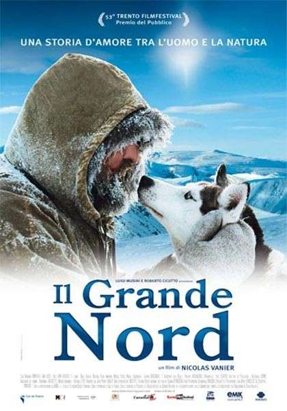 La Locandina del film Il Grande Nord